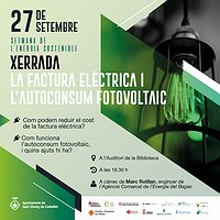 Xerrada 'La factura de l'elèctrica i l'autoconsum fotovoltaic'