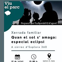Xerrada familiar 'Quan elsol s'amaga: especial eclipsi'