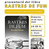 Presentació del llibre 'Rastres de fum' de Montserrat Vilarmau