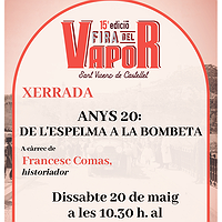 Xerrada 'Anys 20. De l'espelma a la bombeta'