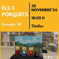 Titelles: "Els 3 porquets"