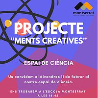 Projecte 'Ments creatives' a l'Escola Montserrat