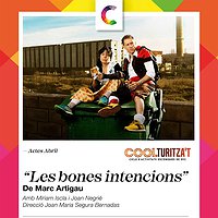 El cicle 'Coolturitza't' programa 'Les bones intencions'