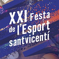 XXI Festa de l'Esport Santvicentí