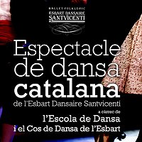 Espectacle de l'Esbart Dansaire SantVicentí